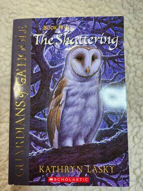 Kathryn Lasky Guardians of GaHoole The Shattering Book Five Paperback 2004